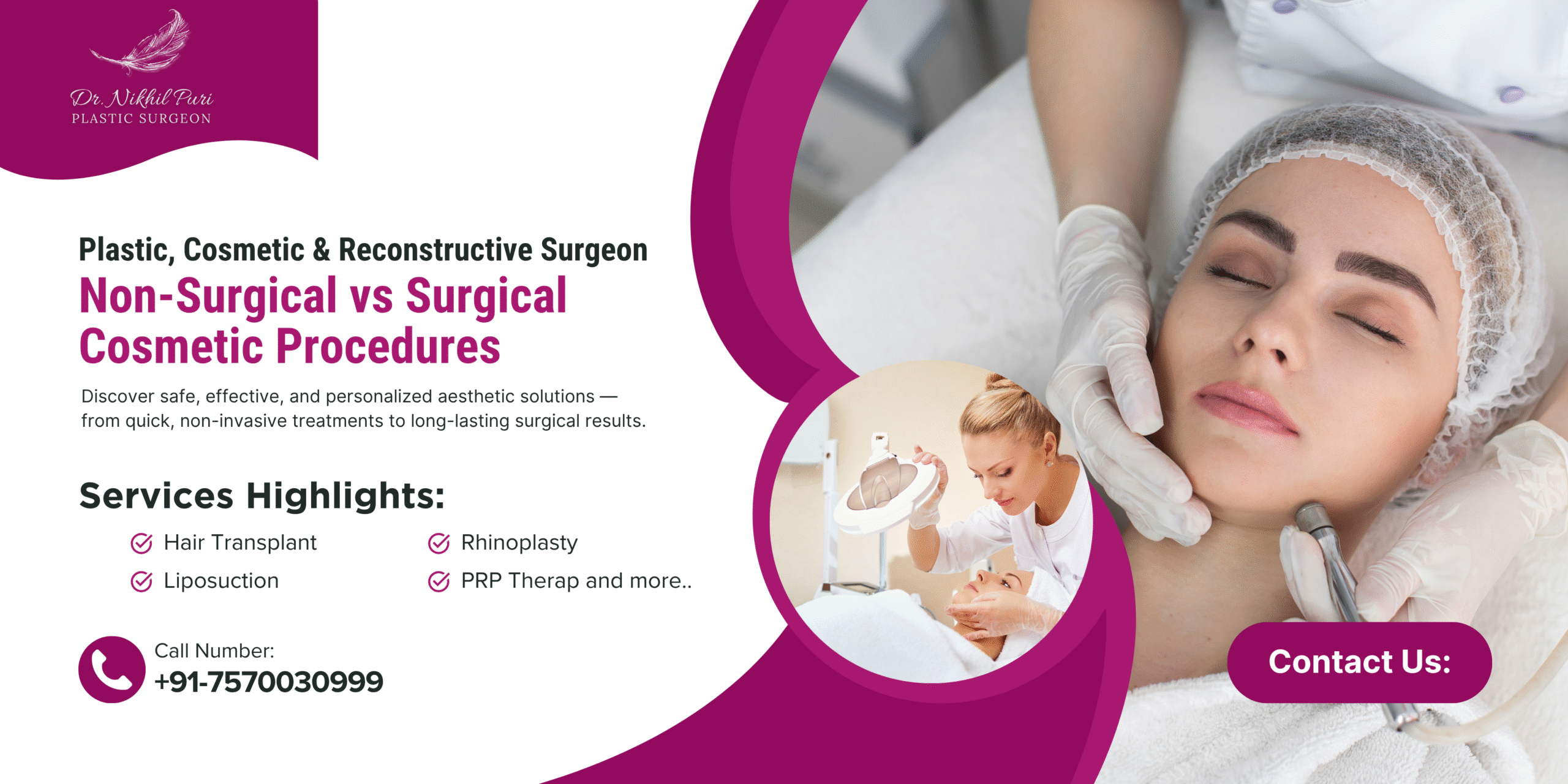 Non-Surgical vs Surgical Procedures: What’s Right for You? | Dr. Nikhil Puri – Plastic Surgeon in Lucknow