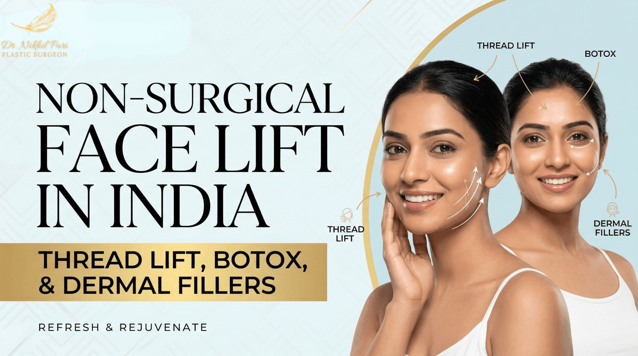 Non-Surgical Face Lift in India: Thread Lift, Botox, and Dermal Fillers