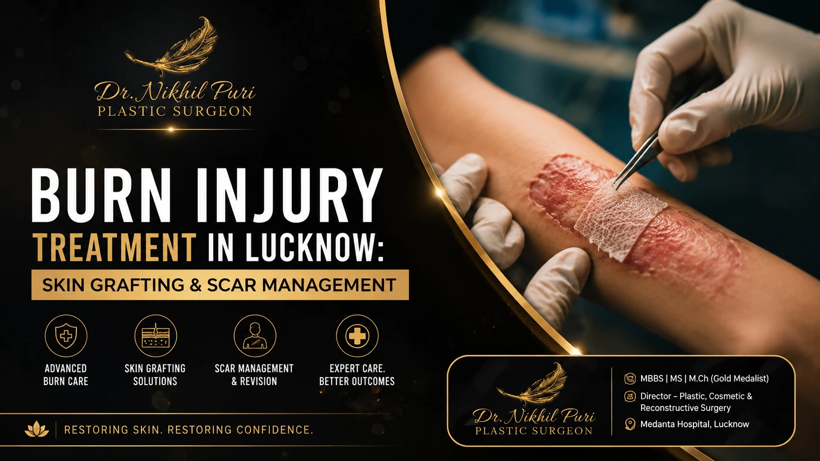Burn Injury Treatment in Lucknow: Skin Grafting & Scar Management